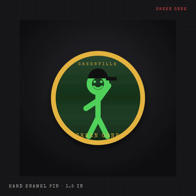 Hard enamel pin of Green Gene, a green stick figure in a black ball cap, on a gold-edged round badge reading GREEN GENE, GREENVILLE